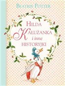 Polska książka : Hilda Kału... - Beatrix Potter