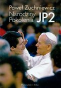 Polska książka : Narodziny ... - Paweł Zuchniewicz
