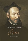 Pisma św. ... - Ignacy Loyola -  polnische Bücher