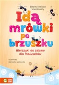 Książka : Idą mrówki... - Elżbieta Szwajkowska, Witold Szwajkowski
