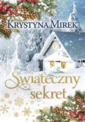 Polska książka : Świąteczny... - Mirek Krystyna