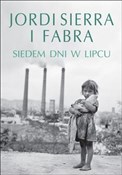 Siedem dni... - Jordi Sierra Fabra -  polnische Bücher