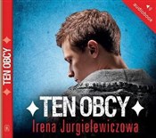 Ten obcy - Irena Jurgielewiczowa -  Polnische Buchandlung 
