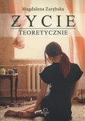 Polska książka : Życie teor... - Magdalena Zarębska