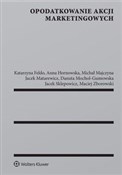 Opodatkowa... - Katarzyna Feldo, Anna Hornowska, Michał Majczyna, Jacek Matarewicz, Danuta Mochol-Gumowska, Sklepowi -  polnische Bücher