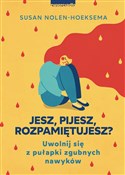 Jesz pijes... - Susan Nolen-Hoeksema -  polnische Bücher