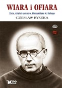 Książka : Wiara i of... - Czesław Ryszka