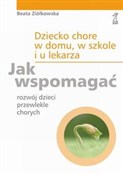 Książka : Dziecko ch... - Beata Ziółkowska