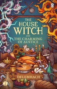Bild von The House Witch and The Charming of Austice