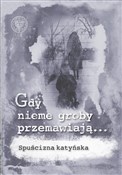 Gdy nieme ... - Jastrzębska-Golonka Danuta, Kowalska Ewa - buch auf polnisch 