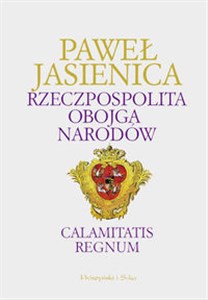 Bild von Rzeczpospolita Obojga Narodów Calamitatis regnum