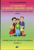 Z Gawędkie... - Alicja Przybyszewska -  polnische Bücher