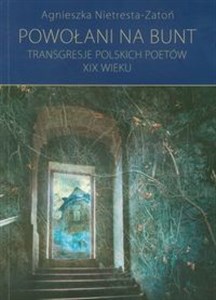 Bild von Powołani na bunt Tom 6 Transgresje polskich poetów XIX wieku