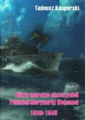 Bitwy mors... - Tadeusz Kasperski -  polnische Bücher