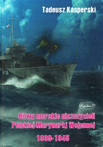 Bild von Bitwy morskie niszczycieli Polskiej Marynarki...