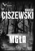 Mgła. Cykl... - Marcin Ciszewski -  Książka z wysyłką do Niemiec 