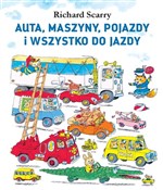 Polska książka : Auta, masz... - Richard Scarry