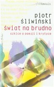 Świat na b... - Piotr Śliwiński -  polnische Bücher