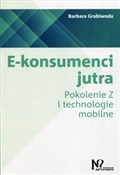 Polska książka : E-konsumen... - Barbara Grabiwoda