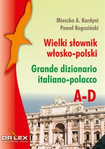 Obrazek Wielki słownik włosko-polsko A-D Grande dizionario italiano-polacco. A-D