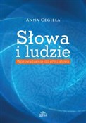 Słowa i lu... - Anna Cegieła -  fremdsprachige bücher polnisch 