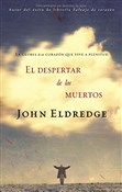 El Despert... - John Eldredge -  Książka z wysyłką do Niemiec 