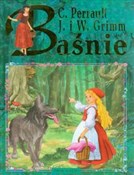 Polska książka : Baśnie - Jacob Grimm, Wilhelm Grimm, Charles Perrault