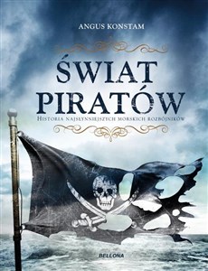 Bild von Świat piratów Historia najgroźniejszych morskich rabusiów