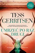 Polska książka : Umrzeć po ... - Tess Gerritsen