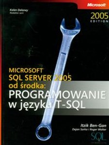 Bild von Microsoft SQL Server 2005 od środka: Programowanie w języku SQL