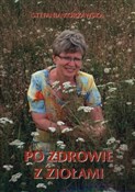 Po zdrowie... - Stefania Korżawska -  polnische Bücher