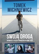 Swoją drog... - Tomek Michniewicz -  polnische Bücher