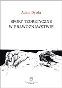 Polska książka : Spory teor... - Adam Dyrda