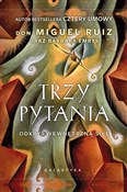 Trzy pytan... - Don Miguel Ruiz, Barbara Emrys -  polnische Bücher