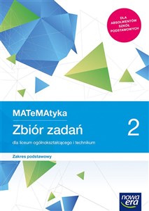 Bild von MATeMAtyka 2 Zbiór zadań Zakres podstawowy Liceum technikum Szkoła ponadpodstawowa