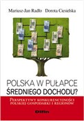 Zobacz : Polska w p... - Mariusz-Jan Radło, Dorota Ciesielska-Maciągowska