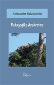 Pedagogika... - Aleksander Nalaskowski -  polnische Bücher