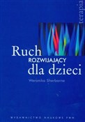 Polska książka : Ruch rozwi... - Weronika Sherborne