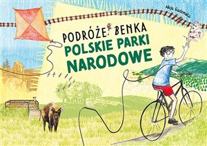 Obrazek Polskie Parki Narodowe Podróże Benka