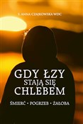 Polska książka : Gdy łzy st... - Anna Czajkowska