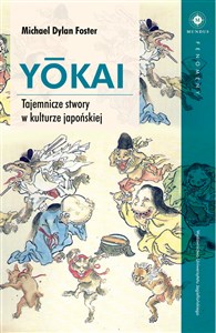 Obrazek Yokai Tajemnicze stwory w kulturze japońskiej