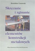 Książka : Skręcanie ... - Bronisław Gosowski