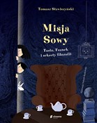 Misja Sowy... - Tomasz Stawiszyński -  polnische Bücher