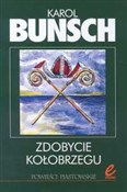 Zdobycie K... - Karol Bunsch - buch auf polnisch 
