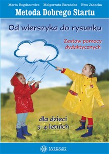 Obrazek Metoda Dobrego Startu Od wierszyka do rysunku Zestaw pomocy dydaktycznych dla dzieci 3-4-letnich