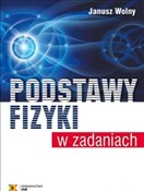 Polska książka : Podstawy f... - Janusz Wolny