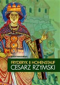 Zobacz : Fryderyk I... - Jerzy Hauziński