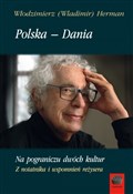 Polska-Dan... - Włodzimierz Herman -  Książka z wysyłką do Niemiec 