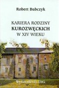 Kariera ro... - Robert Bubczyk -  fremdsprachige bücher polnisch 