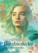 Polska książka : Dziedziczk... - Katarzyna Droga